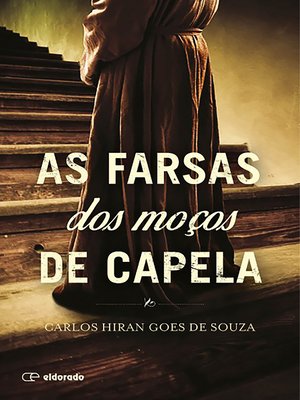 cover image of As farsas dos moços de capela